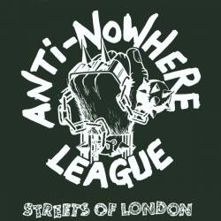 Anti-Nowhere League : Streets of London